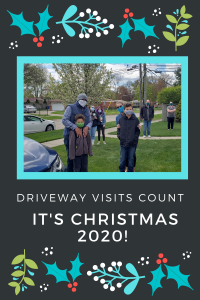 Driveway visits at Christmas 2020